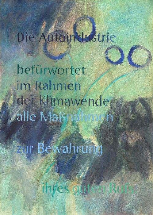 Die Autoindustrie befürwortet im Rahmen der Klimawende alle Maßnahmen zur Bewahrung ihres guten Rufs.